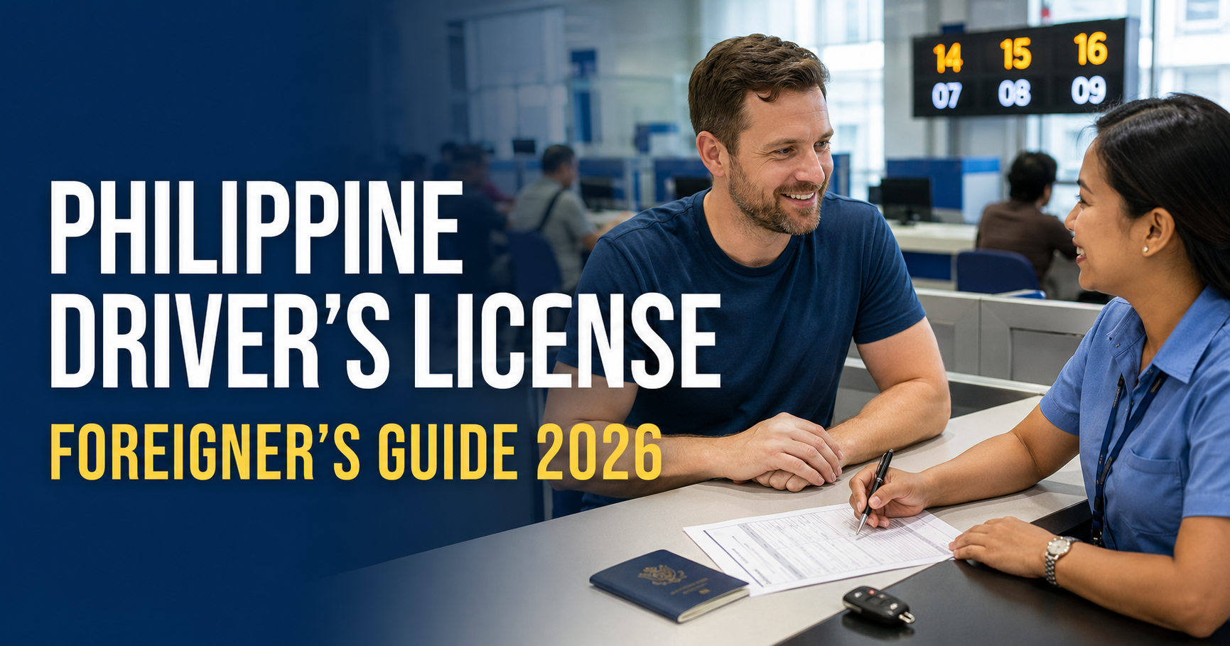 How Foreigners Can Get a Philippine Driver’s License From Scratch in 2026